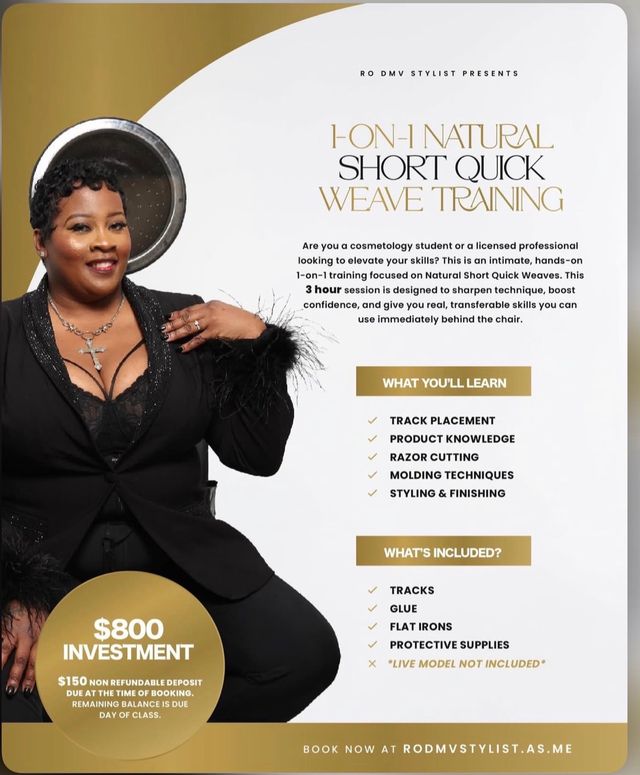1-on-1 Natural Short Quick Weave training — 3-hour private hands-on session with Ro DMV Stylist