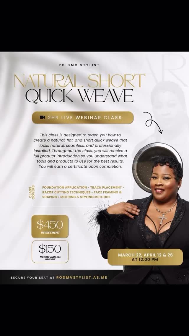 Natural Short Quick Weave — 2-hour live webinar masterclass by Ro DMV Stylist